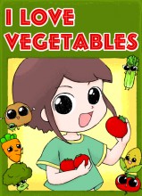 I Love Vegetables